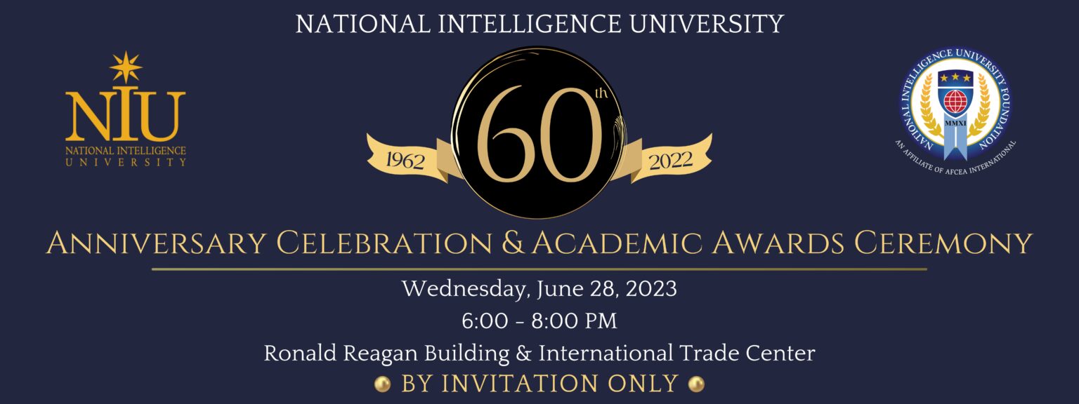 60th Anniversary Celebration National Intelligence University Foundation